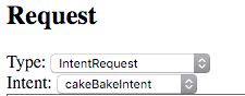 CakeBaker intent request