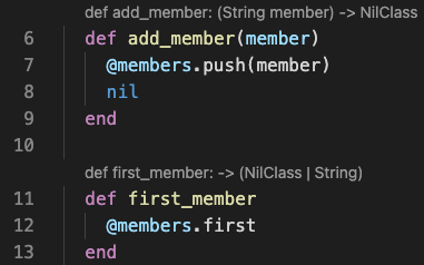 screenshot of an editor showing two method definitions, add_member and first_member, along with type signatures above them. both have been updated to show the type String instead of untyped